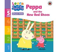 Learn with Peppa Phonics Level 5 Book 10 - Peppa and the New Red Shoes (Phonics Reader)