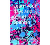 Learn your days and months in Spanish