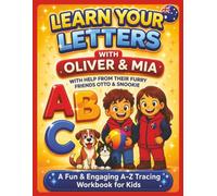 Learn Your Letters: With Oliver and Mia