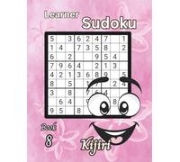 Learner Sudoku for Seniors Anytime: Volume 2 By Kijiri: Senior Sudoku with Kijiri