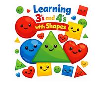 Learning 3's and 4's with Shapes: Trace, Colour, and Learn Numbers 3 & 4: Tracing and Fun Activities