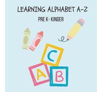 Learning ABCs: A Fun Alphabet Coloring Book for Kids Ages 2-5: Letters A-Z with Simple Words and Pictures. Trace, Color, and Learn the Alphabet