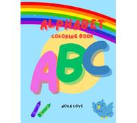 Learning ABCs Coloring Book for Children: A coloring book that stars letters of the alphabet to help children with learning and letter association!