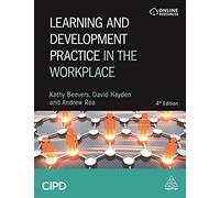 Learning and Development Practice in the Workplace