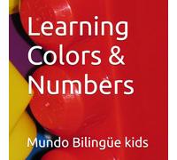 Learning Colors & Numbers