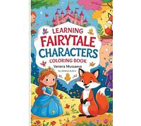 Learning Fairytale Characters: A Coloring Book