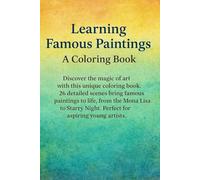 Learning Famous Paintings: A Coloring Book