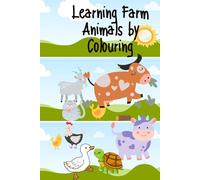 Learning Farm Animals by Colouring