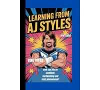 Learning from AJ Styles