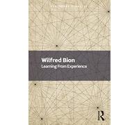 Learning From Experience (Routledge Classics)