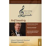Learning From the Legends: Hummel's Trumpet Concerto featuringRolf Smedvig [USA] [DVD]