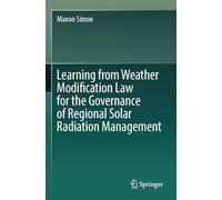 Learning from Weather Modification Law for the Governance of Regional Solar Radiation Management