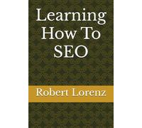 Learning How To SEO