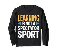 Learning Is Not A Spectator Sport Motivación docente - Manga Larga