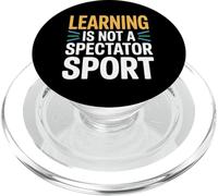 Learning Is Not A Spectator Sport Motivación docente - PopSockets PopGrip para MagSafe
