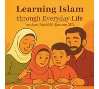 Learning Islam through everyday life