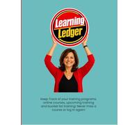 Learning Ledger - Record Book to Boost Your Brain!: A place for what you are learning, want to learn and ideas gathered