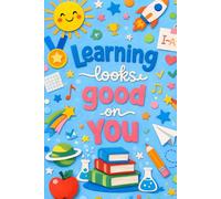 Learning Looks Good on You: Kids Blank Sketchbook for Drawing & Creativity, Cute School-Themed Notebook with Books & Stars (200 Pages)