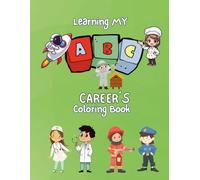 Learning my ABC's CAREER Coloring Book