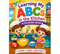 Learning my ABCs in the Kitchen