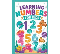Learning Numbers for Kids: Fun Counting, Tracing & Number Recognition Activities for Ages 3-6