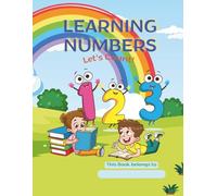 Learning Numbers: Let’s Count!