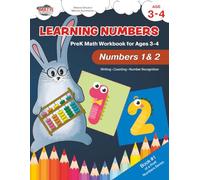 Learning Numbers: PreK Math Workbook for Ages 3-4: Numbers 1-2 | Writing, Counting & Number Recognition