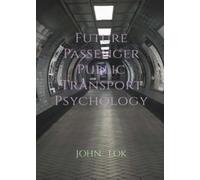 Learning Passenger Psychology