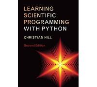 Learning Scientific Programming with Python