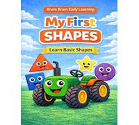 Learning Shapes with Brum Brum: Trace, Find and Color Shapes for Toddlers and Preschoolers Ages 2-6. Early Learning Activity Workbook (Brum Brum Early Learning Series)
