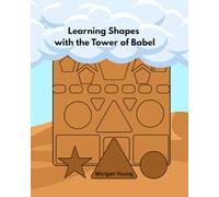 Learning Shapes with the Tower of Babel (Bible Story Learning)