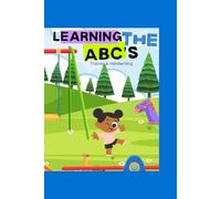 Learning the ABC's: Tracing & Handwriting