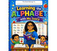 Learning the alphabets with Ms.Ivory