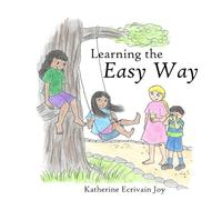 Learning the Easy Way