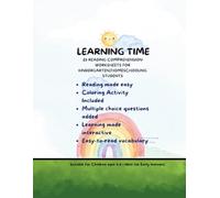 Learning Time: Interactive-Yet-Easy Comprehension Worksheets For Early Learners