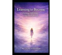 Learning to Become: Choosing Differently After Rock Bottom