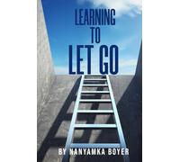 Learning To Let Go