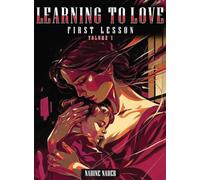 Learning To Love First Lesson Volume 1