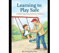 Learning to Play Safe: A Safety Learning Book for Children