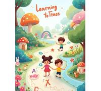 Learning to Trace: Activity Book for Kids: Fun Tracing Practice for Letters, Numbers, and Shapes (Smart Kids Kindergarten Series)