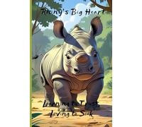 Learning To Trust, Loving to Seek (Rhiny's Big Heart)