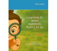 Learning to Write Numbers from 1 to 10 (Ray Ray Discovers the World through Imagination and Music)