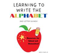 Learning to Write the Alphabet: And Letter Sounds (Learning the Alphabet)
