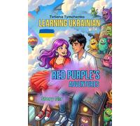 Learning Ukrainian with Red Purple's Adventures: Part 1