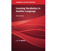Learning Vocabulary in Another Language (Cambridge Applied Linguistics)