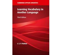 Learning Vocabulary in Another Language (Cambridge Applied Linguistics)