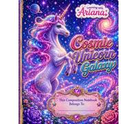 Learning with Ariana Cosmic Unicorn Galaxy