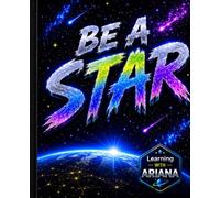 Learning with Ariana galaxy collection Be A Star