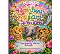 Learning With Ariana Rainbow Safari Adventure