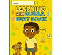 Learning With Bubba Busy Book 1st Grade Edition